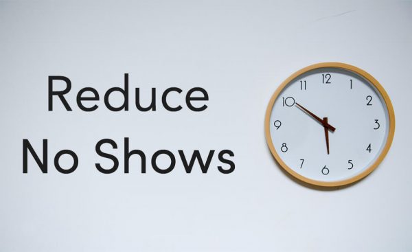 How to Reduce No Shows with clock